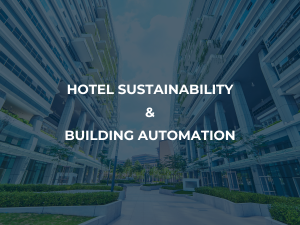 Read more about the article Enhance Your Hotel’s Sustainability in 4 Simple Steps: Embracing Energy Efficiency